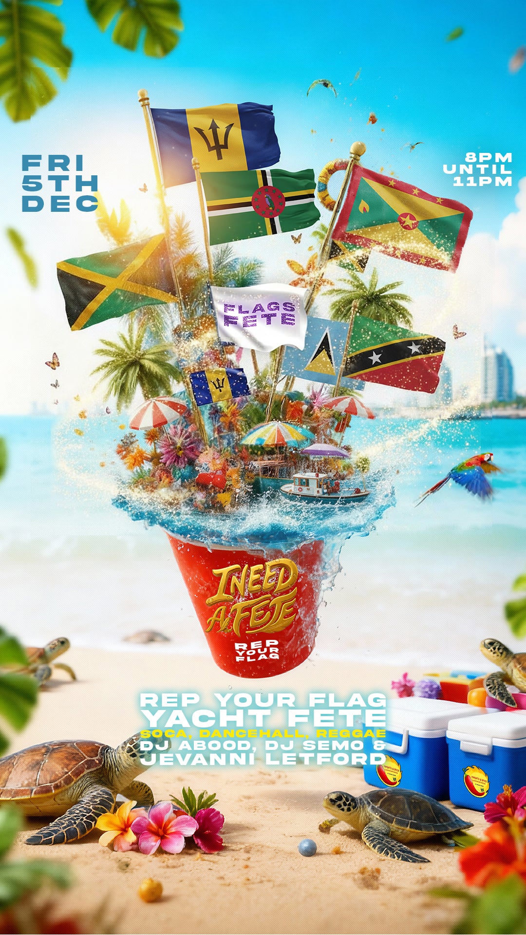 I Need A Fete | FLAGS FETE | 05.12.25 | 8pm Departure